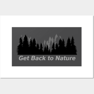 Get Back to Nature Posters and Art